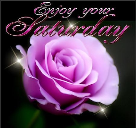 Enjoy Your Saturday