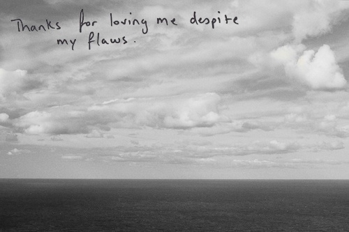 thanks for loving me