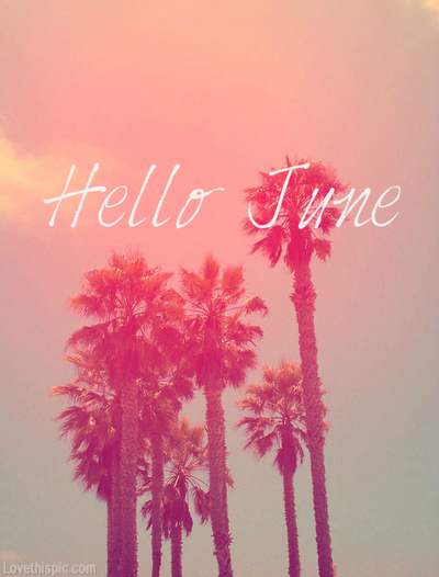 Hello June