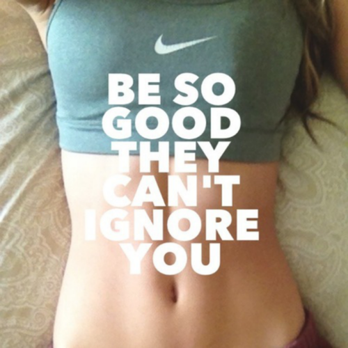 Be so good they cant ignore you Be so good they cant ignore you