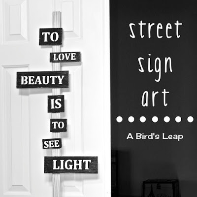 DIY street sign art DIY street sign art
