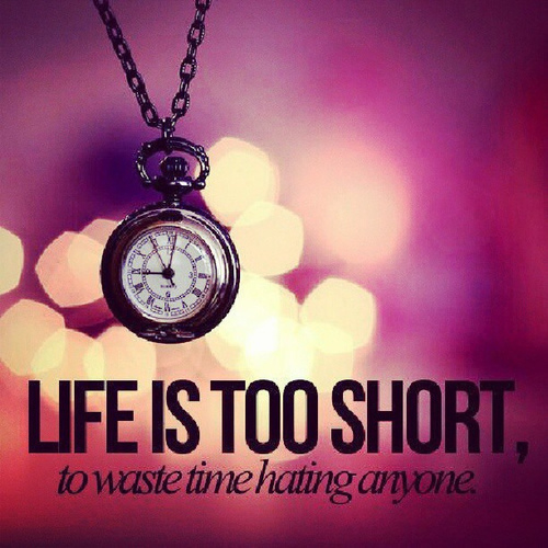 Life is too short