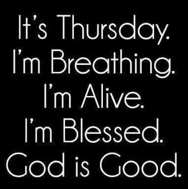 It's Thursday