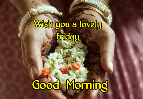 Good Morning Friday