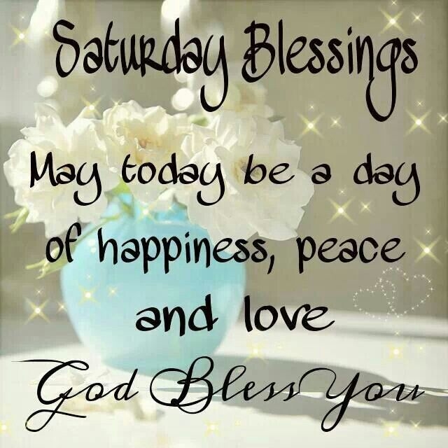 Saturday Blessings