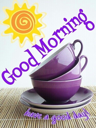 Good Morning
