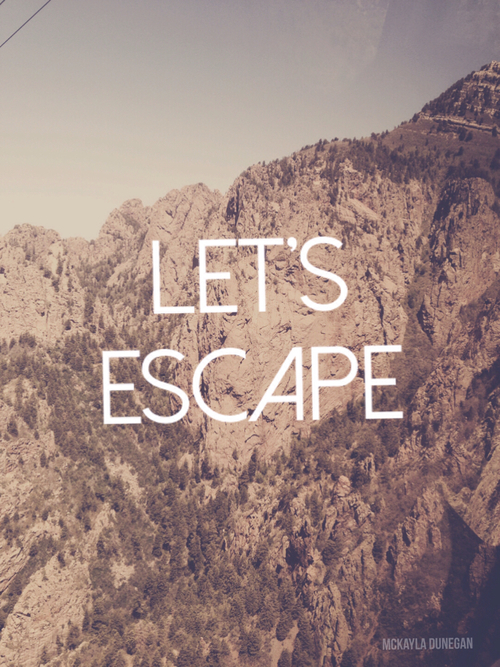 Lets escape Lets escape
