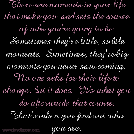 moments in life moments in life