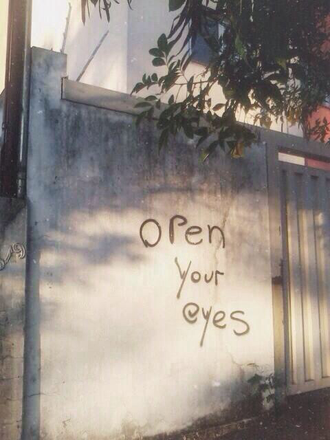 Open your eyes Open your eyes