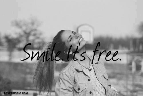 Smile its free Smile its free