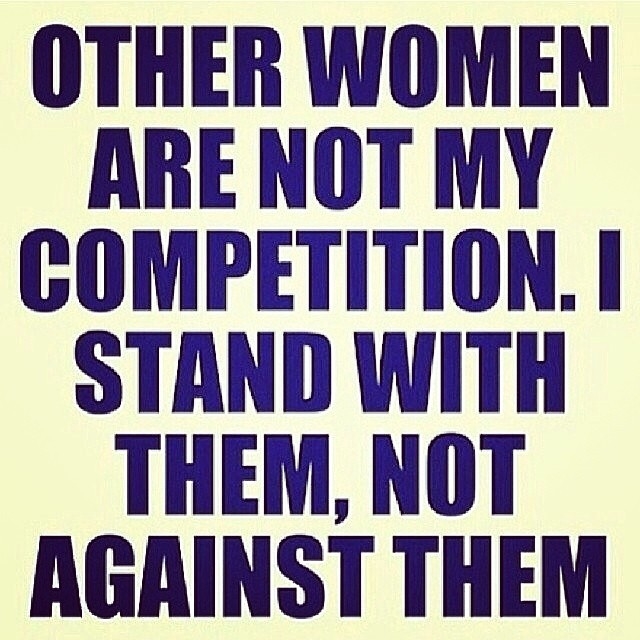 Other women are not my competition Other women are not my competition