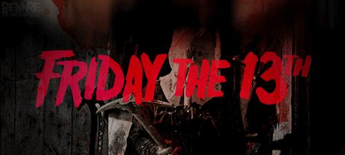 Friday the 13th Friday the 13th