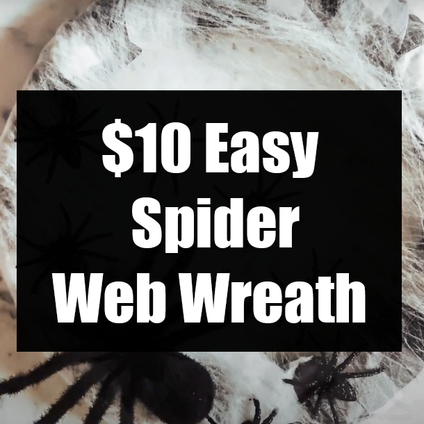 $10 Easy Spider Web Wreath