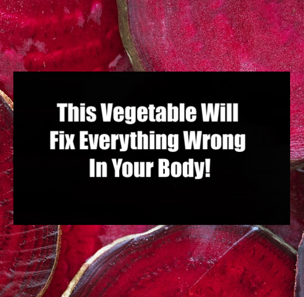 This Vegetable Will Fix Everything Wrong In Your Body!