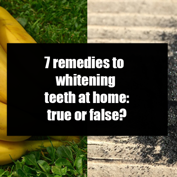 7 remedies to whitening teeth at home: true or false?