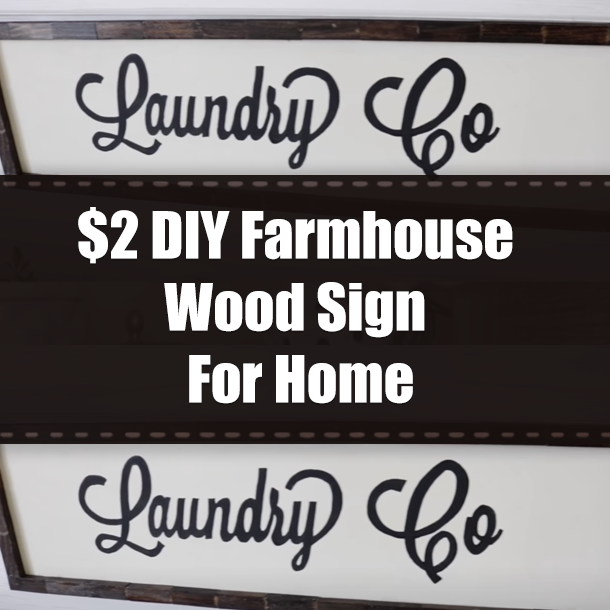 $2 DIY Farmhouse Wood Sign For Home