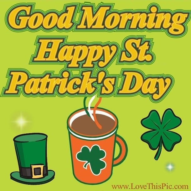 10 Amazing Good Morning Happy St Patricks Day Quotes - picture 6