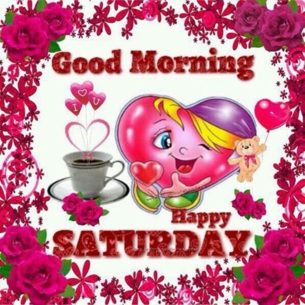 10 Amazing Good Morning Saturday Images - picture 7