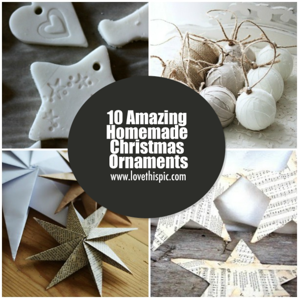 10 Amazing Homemade Christmas Ornaments