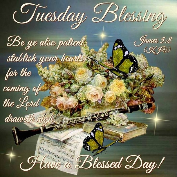 10 Amazing Tuesday Blessings And Quotes - picture 4