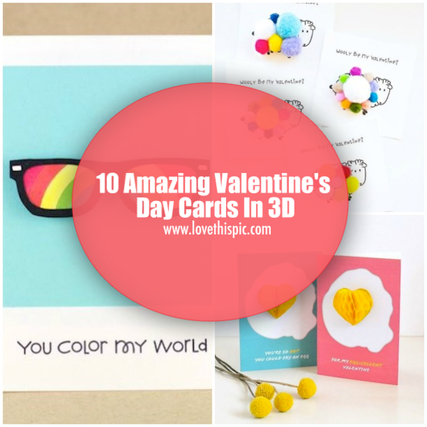 10 Amazing Valentine's Day Cards In 3D