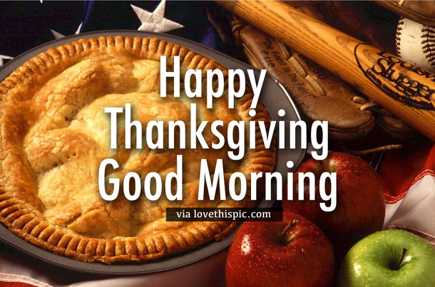 10 Beautiful Good Morning Thanksgiving Quotes - picture 11