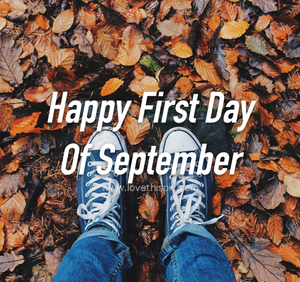 10 Beautiful Happy First Day Of September Quotes, Wishes And Greetings For 2023 - picture 2