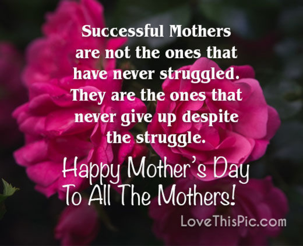 10 Beautiful Happy Mother's Day Quotes For 2022 - picture 12
