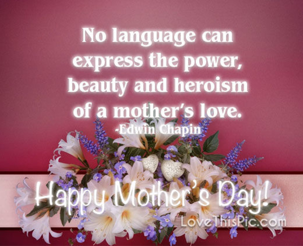 10 Beautiful Happy Mother's Day Quotes For 2022 - picture 2