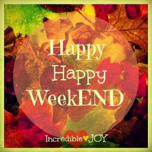 10 Beautiful Happy Weekend Greetings - picture 11