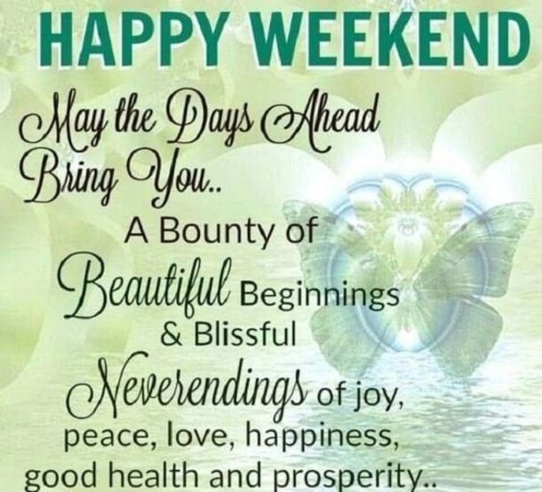 10 Beautiful Happy Weekend Greetings - picture 7