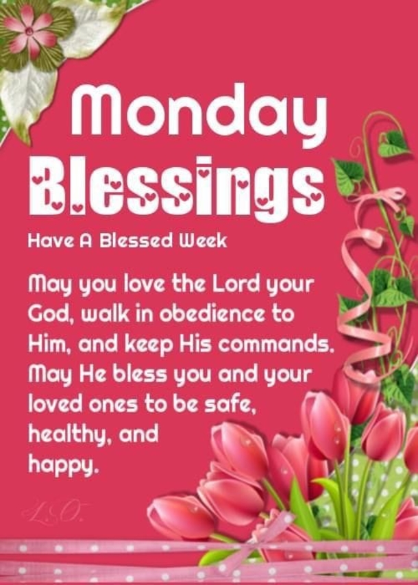 10 Beautiful Monday Blessings To Have A Great Monday - picture 2