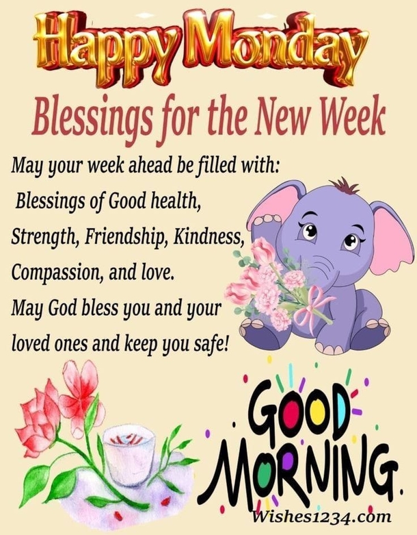 10 Beautiful Monday Blessings To Have A Great Monday - picture 3