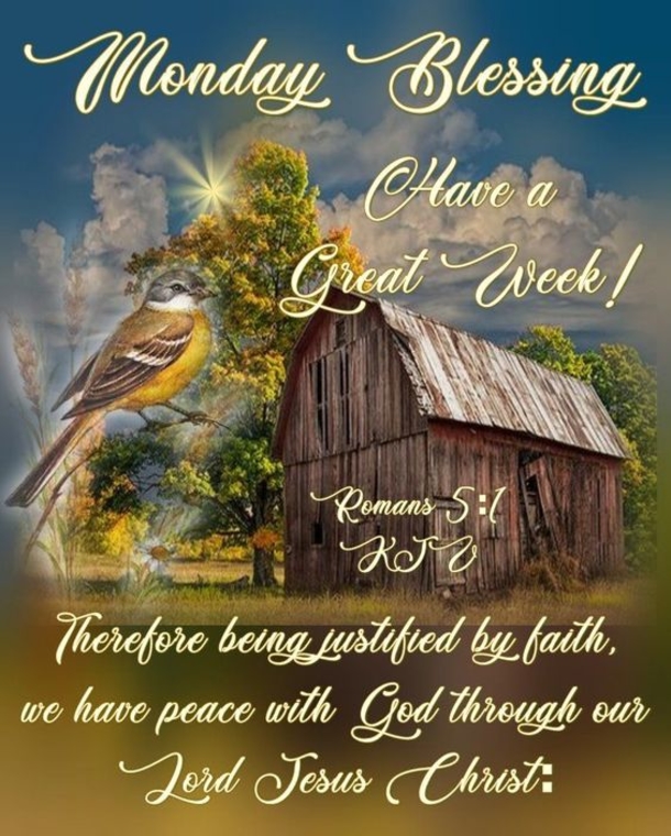 10 Beautiful Monday Blessings To Have A Great Monday - picture 7