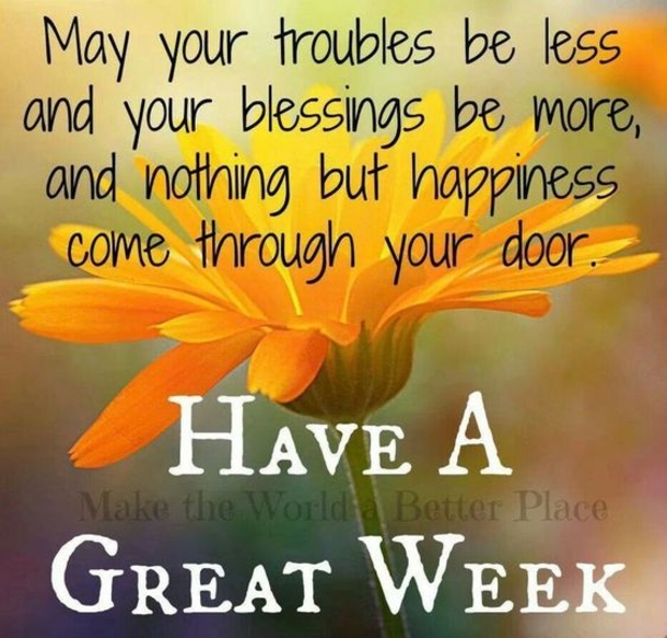 10 Beautiful New Week Blessings - picture 3