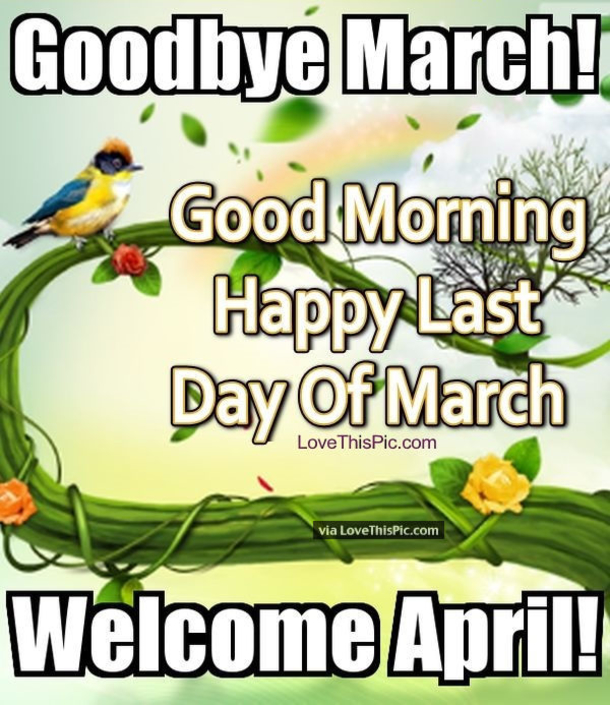 10 Beautiful Quotes To Say Goodbye To March - picture 6