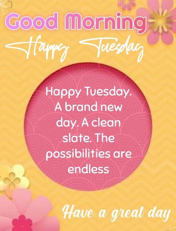 10 Beautiful Tuesday Images With Quotes For A Terrific Tuesday - picture 5