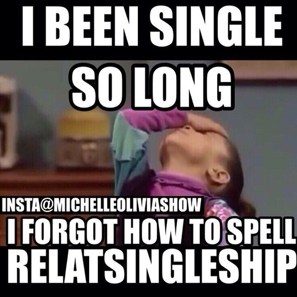 10 Being Single Memes That Explains Everything - picture 4