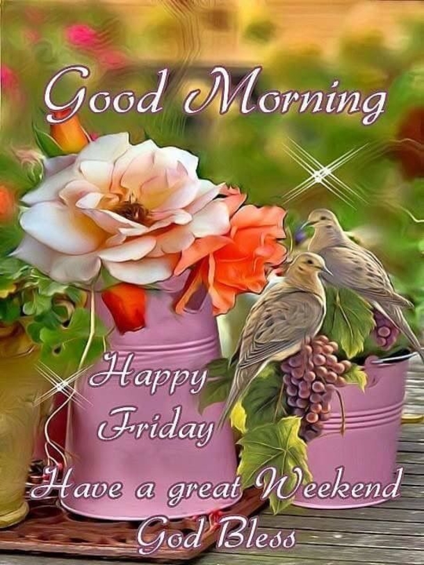 10 Best Friday Morning Messages - picture 8