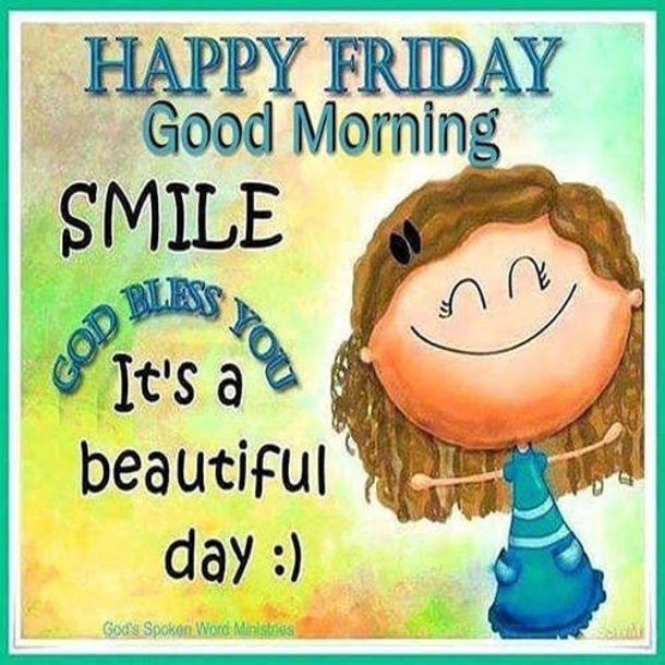 10 Best Friday Morning Quotes, Images And Sayings - picture 5
