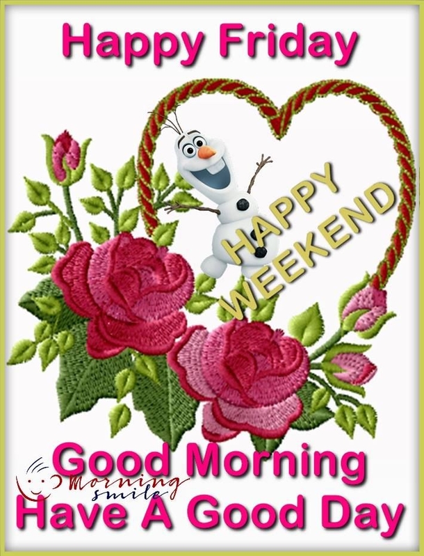 10 Best Good Morning Happy Weekend Quotes - picture 4