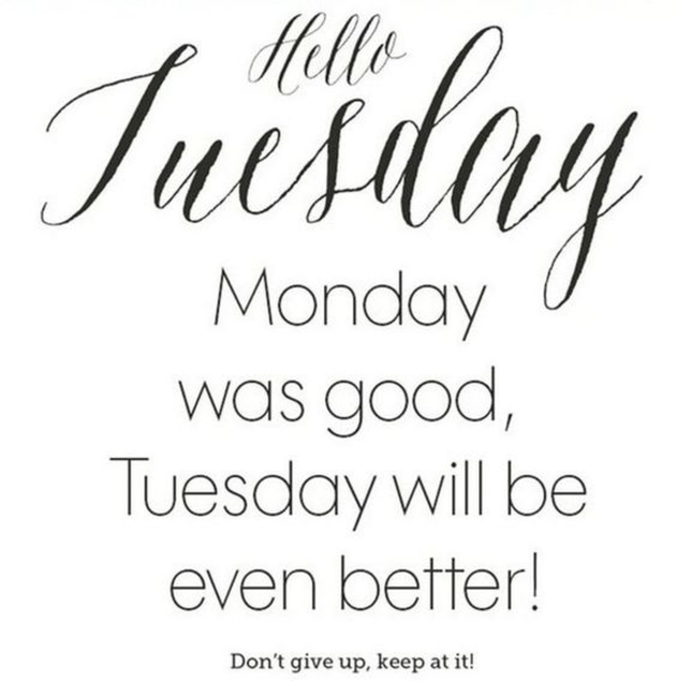 10 Best Happy Tuesday Sayings - picture 2