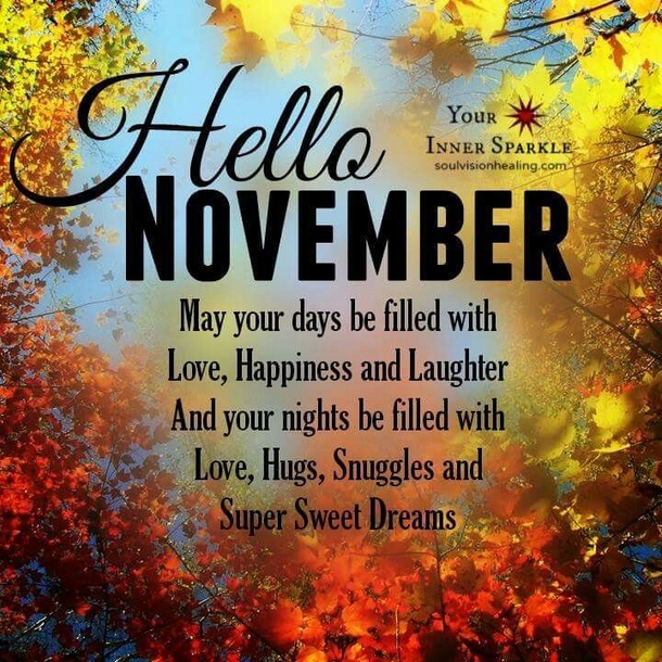 10 Best Hello November Greetings To Blessed The New Month - picture 2