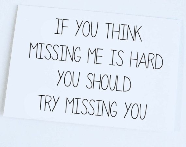 10 Best Quotes To Tell Someone You Miss Them - picture 7