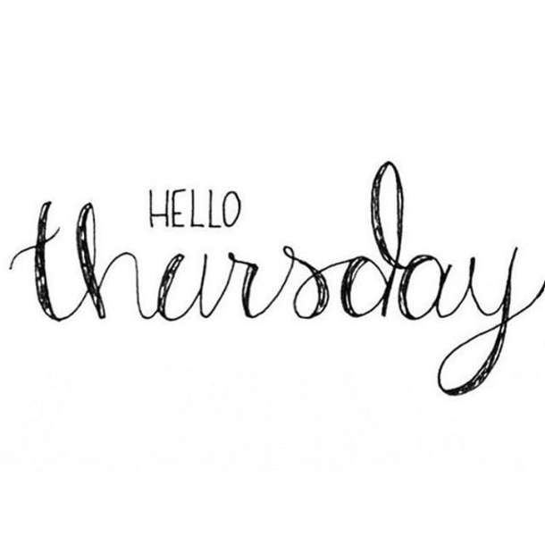 10 Best Thursday Quotes, Sayings And Wishes - picture 2