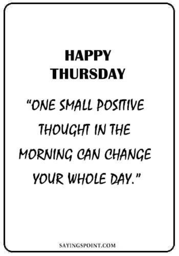 10 Best Thursday Quotes, Sayings And Wishes - picture 3
