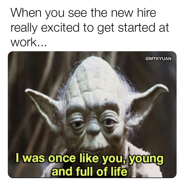 10 Best Trending Work Memes To Get The New Week Started - picture 11