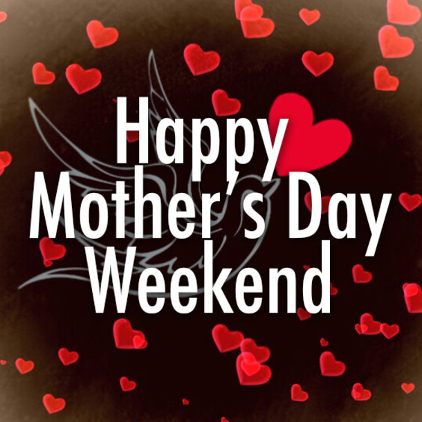 10 Best Wishes For A Happy Mother's Day Weekend - picture 10
