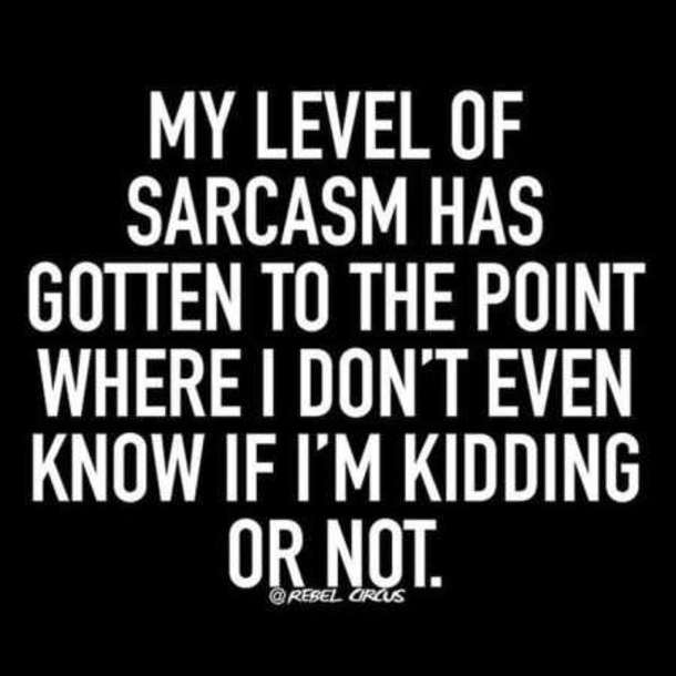 10 Best Witty And Sarcastic Quotes - picture 9