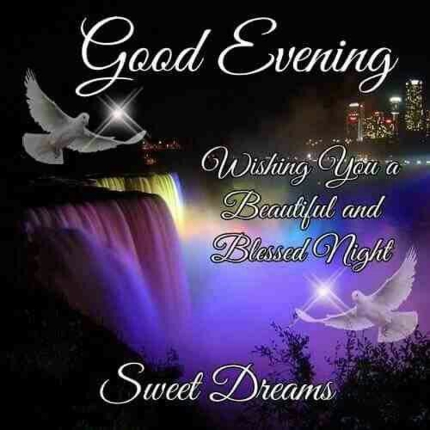 10 Blessed Good Evening Quotes And Sayings - picture 2